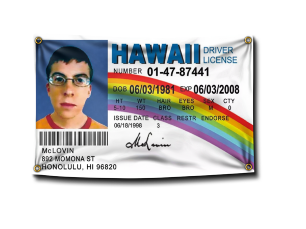 McLovin Fake ID Flag | Banger Flags